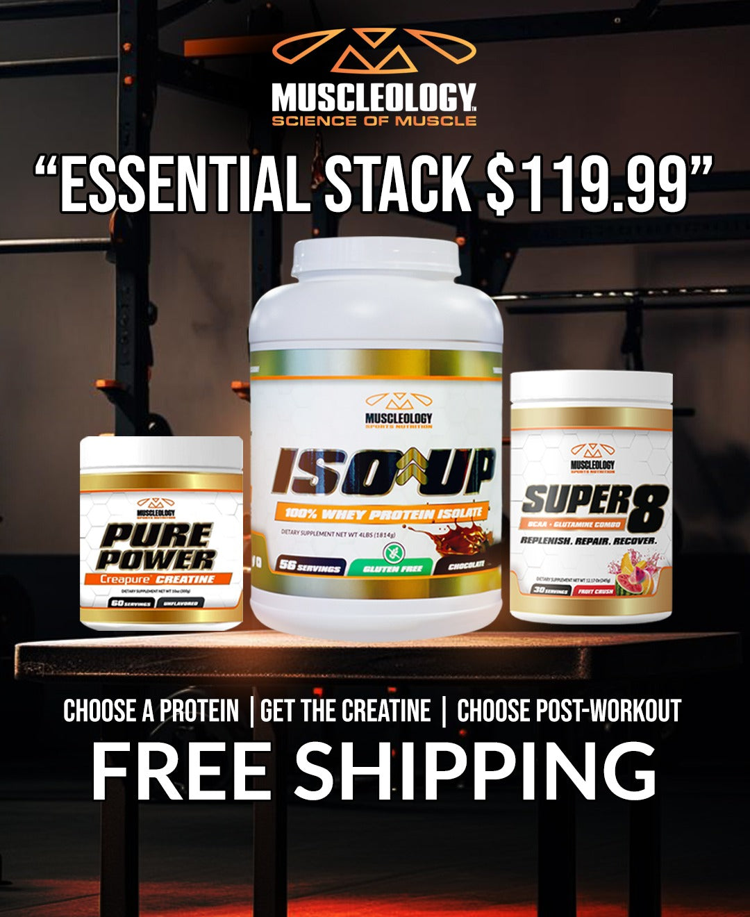 Essential Stack – whey, creatine & BCAA bundle – Muscleology