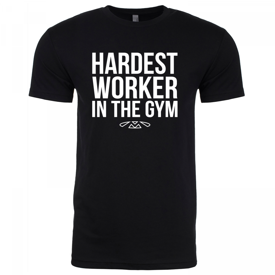 Hardest Worker in the GYM Tee